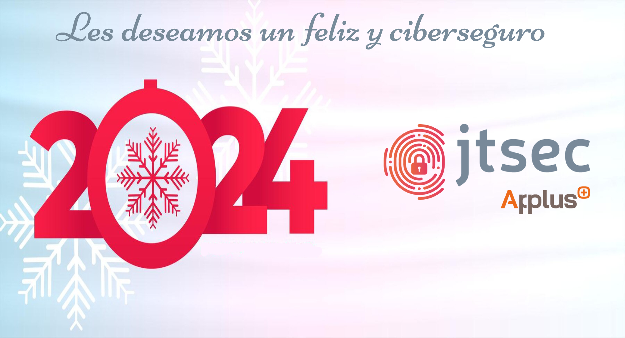 Les deseamos un feliz y ciberseguro 2024